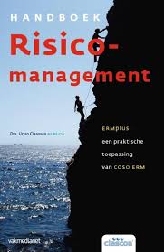 Handboek Risicomanagement - ERMplus een praktische toepassing van COSO ERM