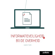 Informatieveiligheid bij de Overheid