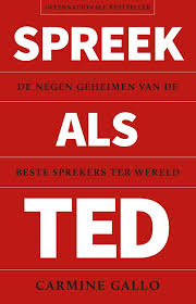 Spreek als TED – De negen geheimen van de beste sprekers ter wereld