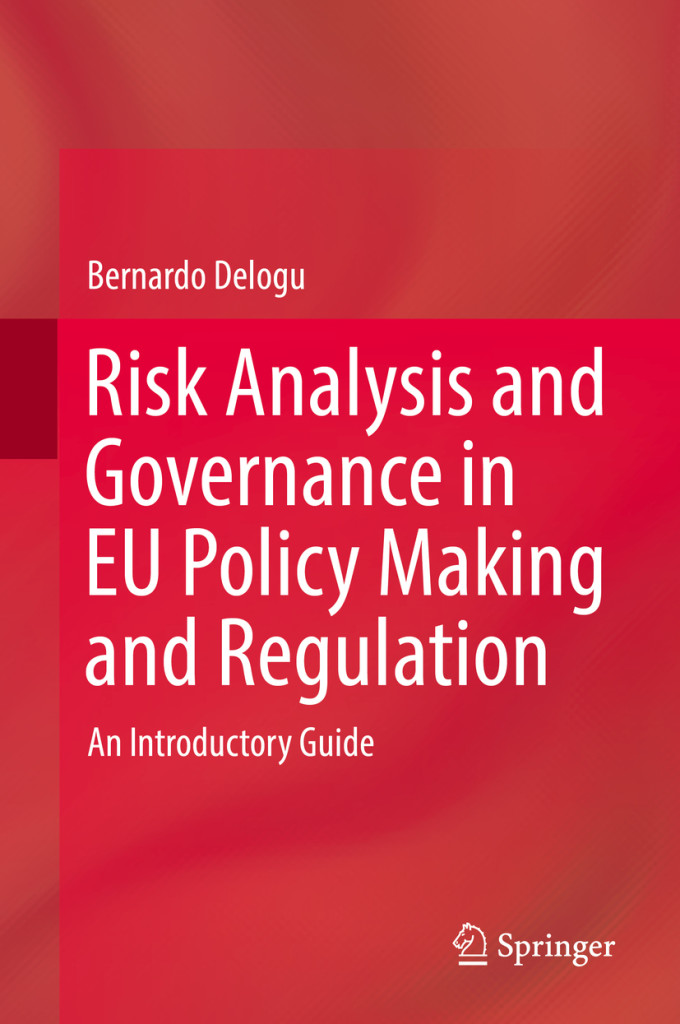 Risk Analysis and Governance in EU Policy Making and Regulation – An introductory guide