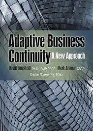 Adaptive Business Continuity – A New Approach